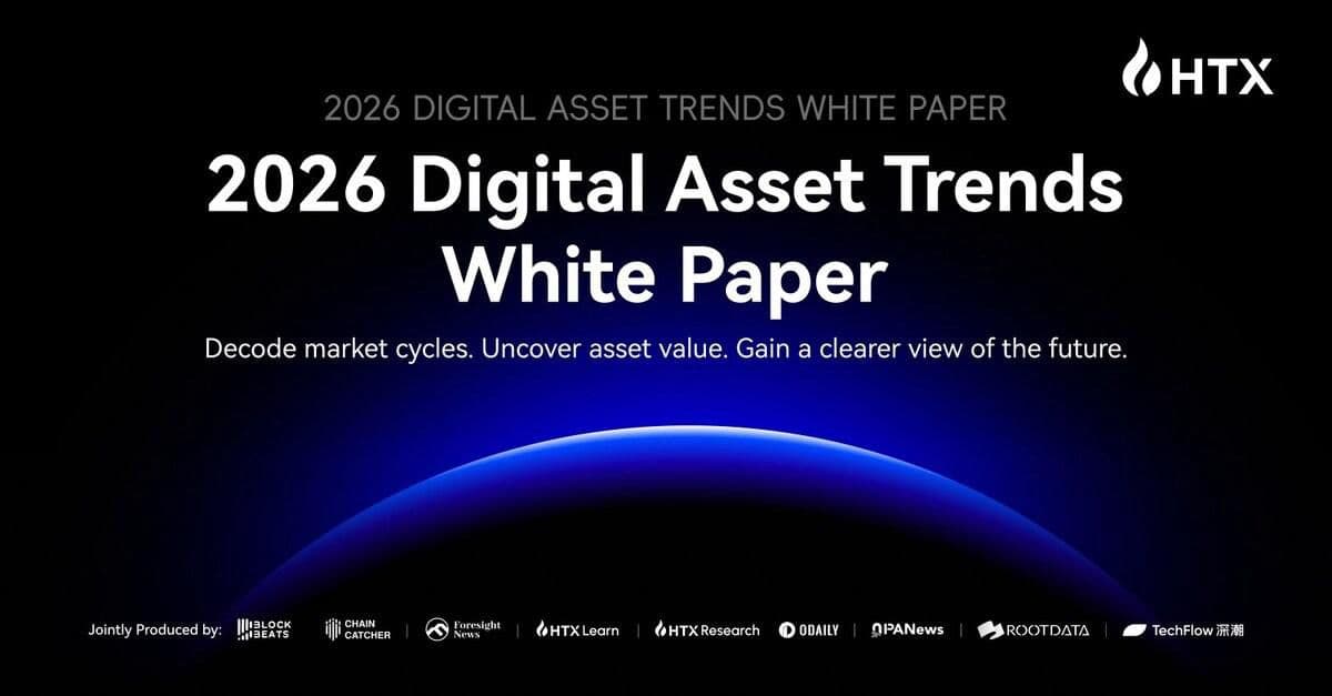 desktop-htx-releases-2026-digital-asset-trends-white-paper-regime-shift-of-global-liquidity-defines-a-new-era-of-on-chain-finance