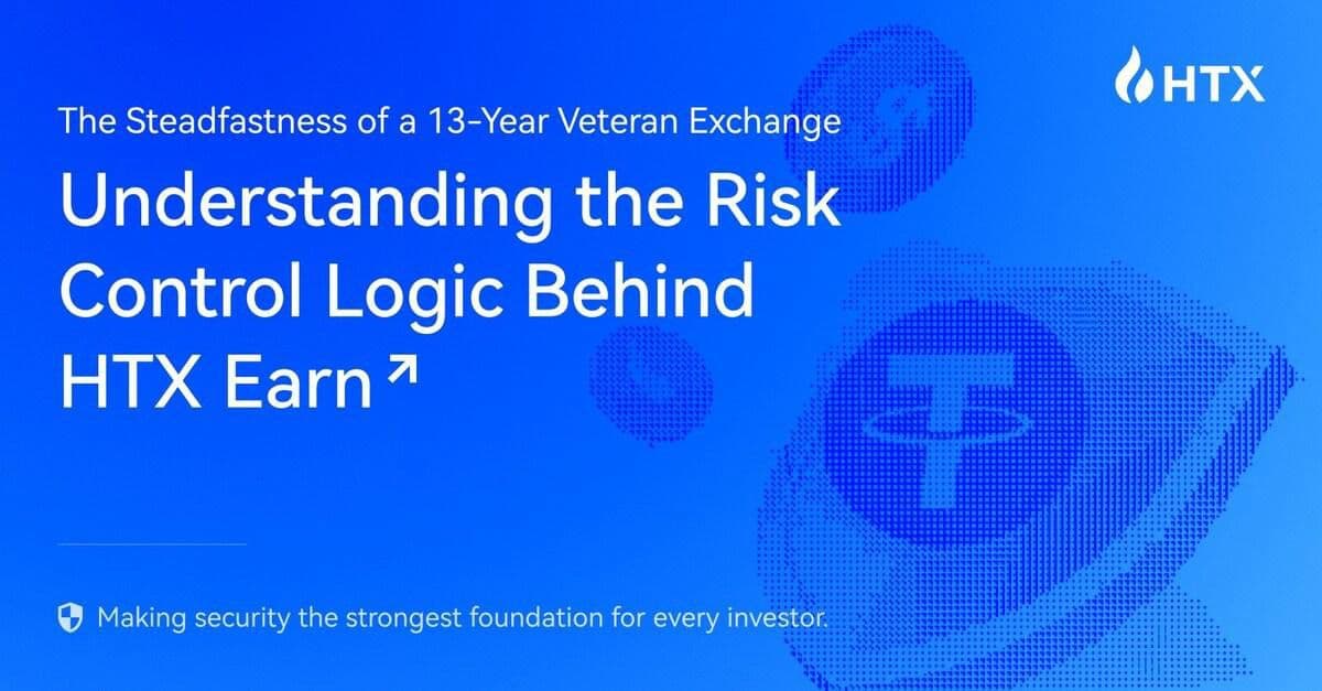desktop-the-steadfastness-of-a-13-year-veteran-exchange-understanding-the-risk-control-logic-behind-htx-earn