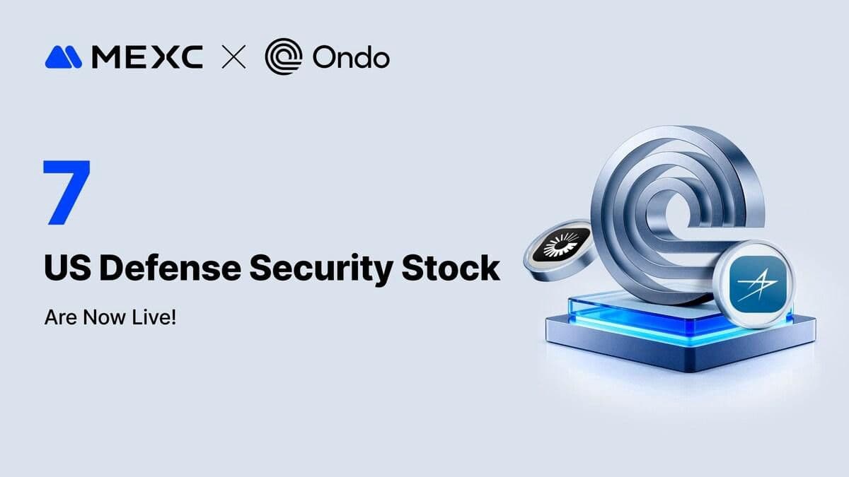 desktop-mexc-partners-with-ondo-finance-to-launch-tokenized-us-equities-in-defense-and-energy-sectors