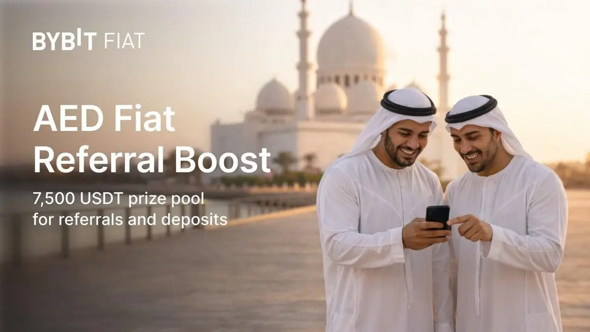 desktop-bybit-launches-aed-fiat-referral-boost-campaign-with-7-500-usdt-prize-pool